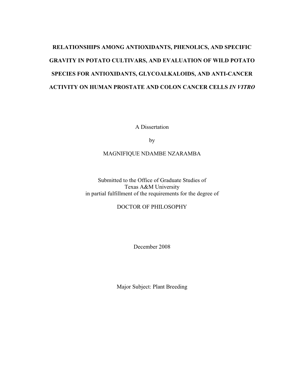 Relationships Among Antioxidants, Phenolics, and Specific