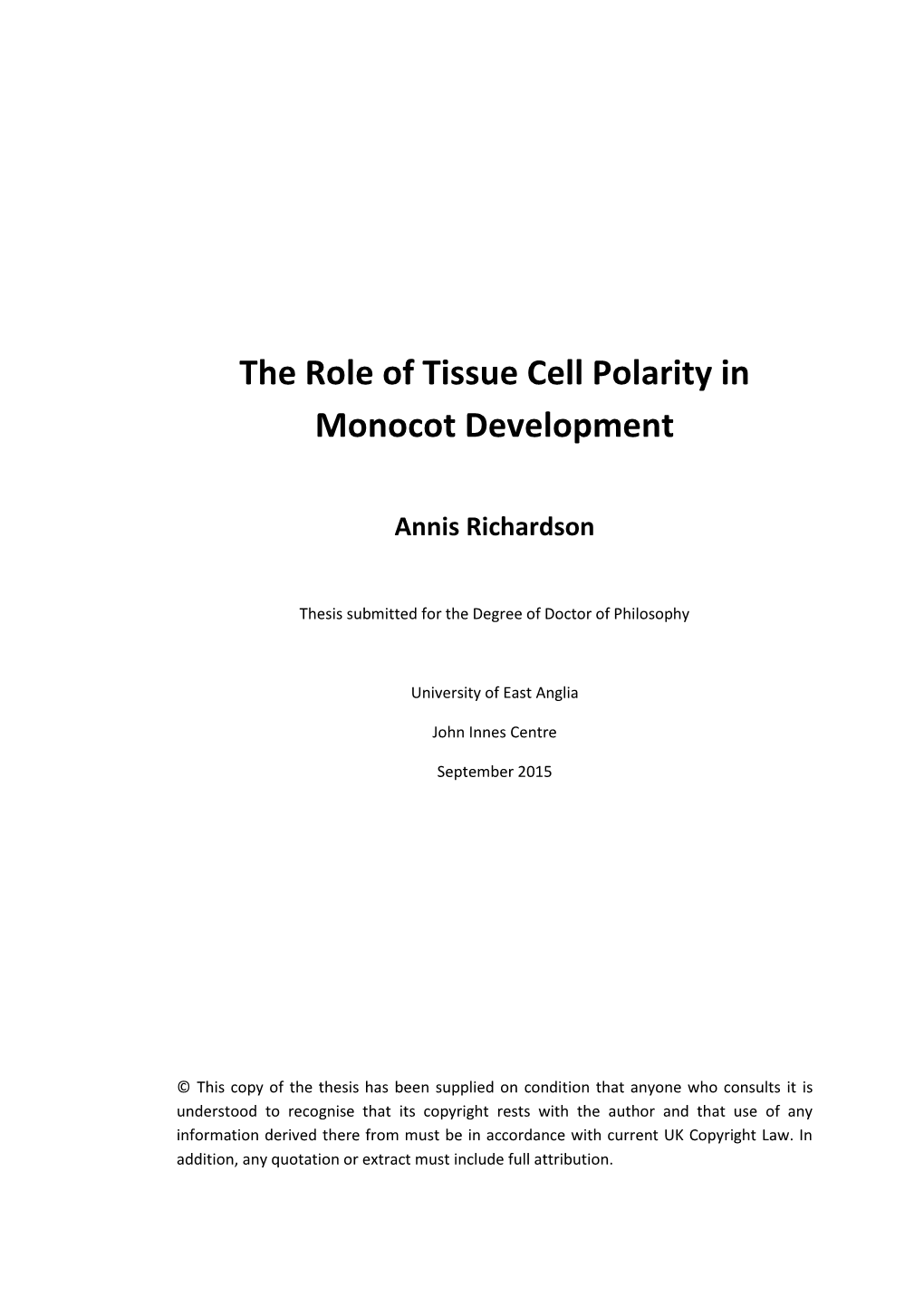 The Role of Tissue Cell Polarity in Monocot Development