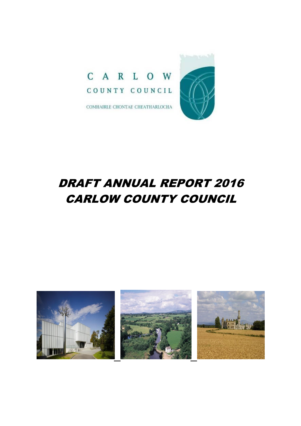 Draft Annual Report 2016 Carlow County Council