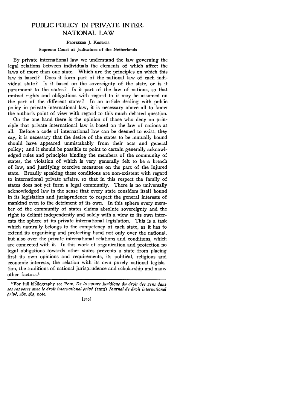 Public Policy in Private International Law, It Is Necessary Above All to Know the Author's Point of View with Regard to This Much Debated Question