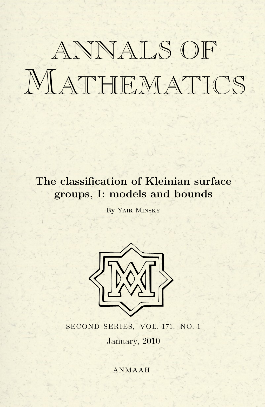 The Classification of Kleinian Surface Groups, I: Models and Bounds