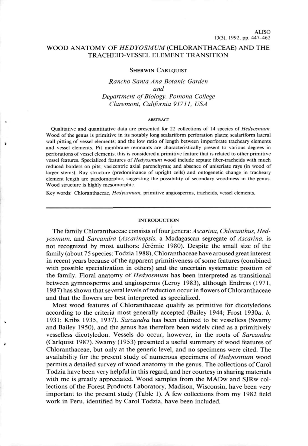 Wood Anatomy of Hedyosmum (Chloranthaceae) and the Tracheid-Vessel Element Transition