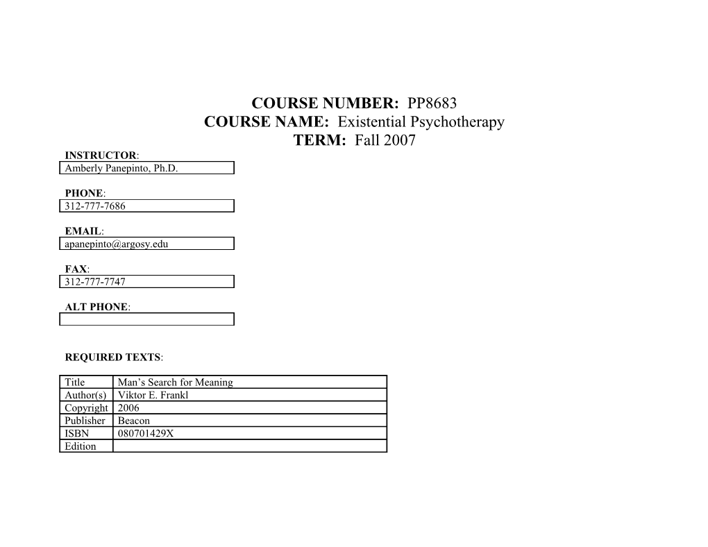 COURSE NAME: Existential Psychotherapy