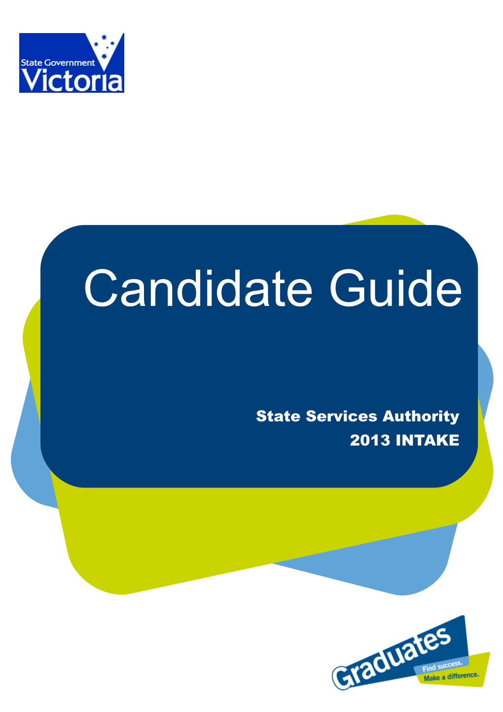 VPS GRADS Candidate Guide 2012