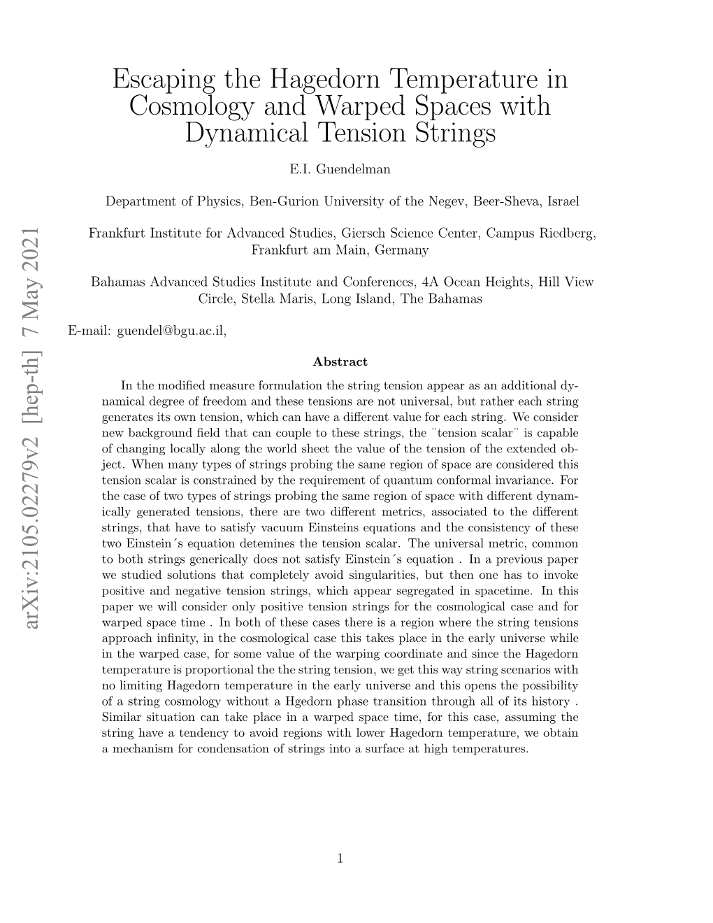 Escaping the Hagedorn Temperature in Cosmology and Warped