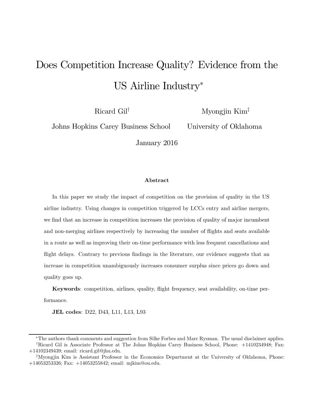 Does Competition Increase Quality? Evidence from the US Airline Industry