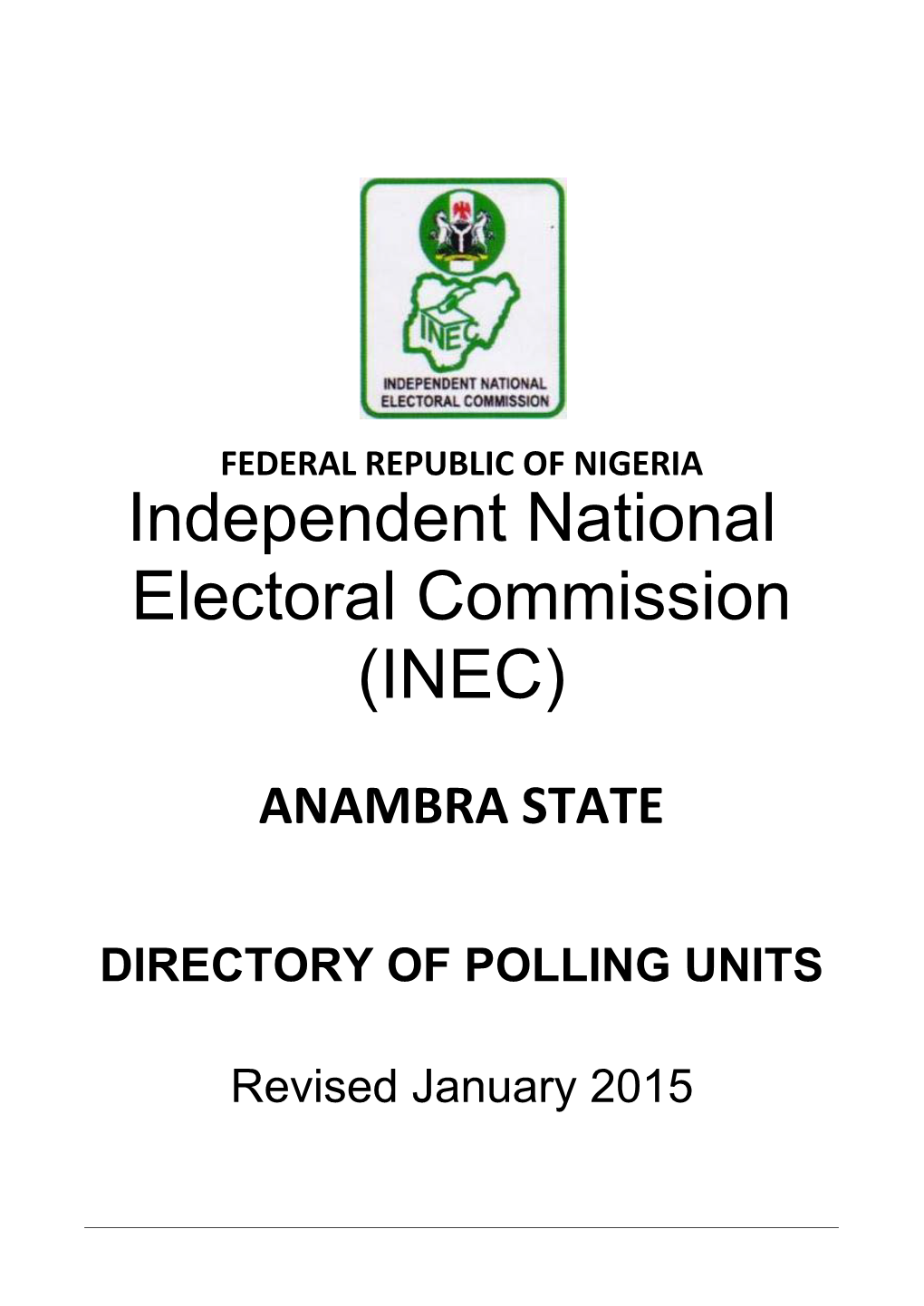 Independent National Electoral Commission (INEC)