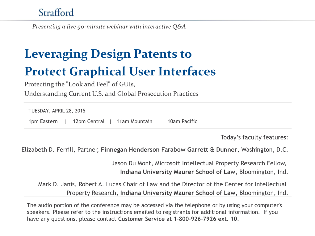 Leveraging Design Patents to Protect Graphical User Interfaces Protecting the "Look and Feel" of Guis, Understanding Current U.S