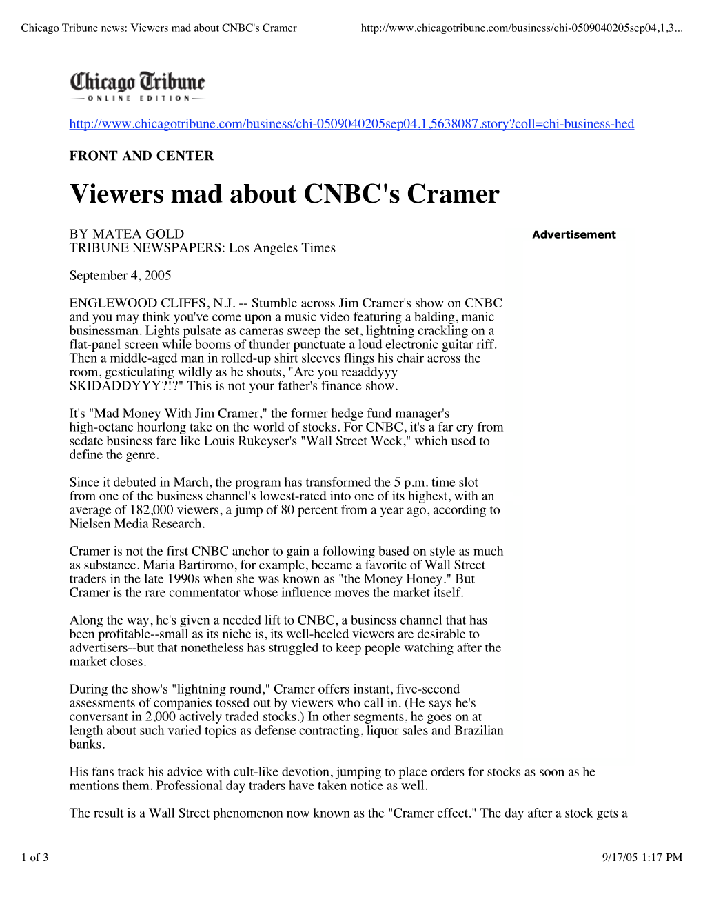 Chicago Tribune News: Viewers Mad About CNBC's Cramer