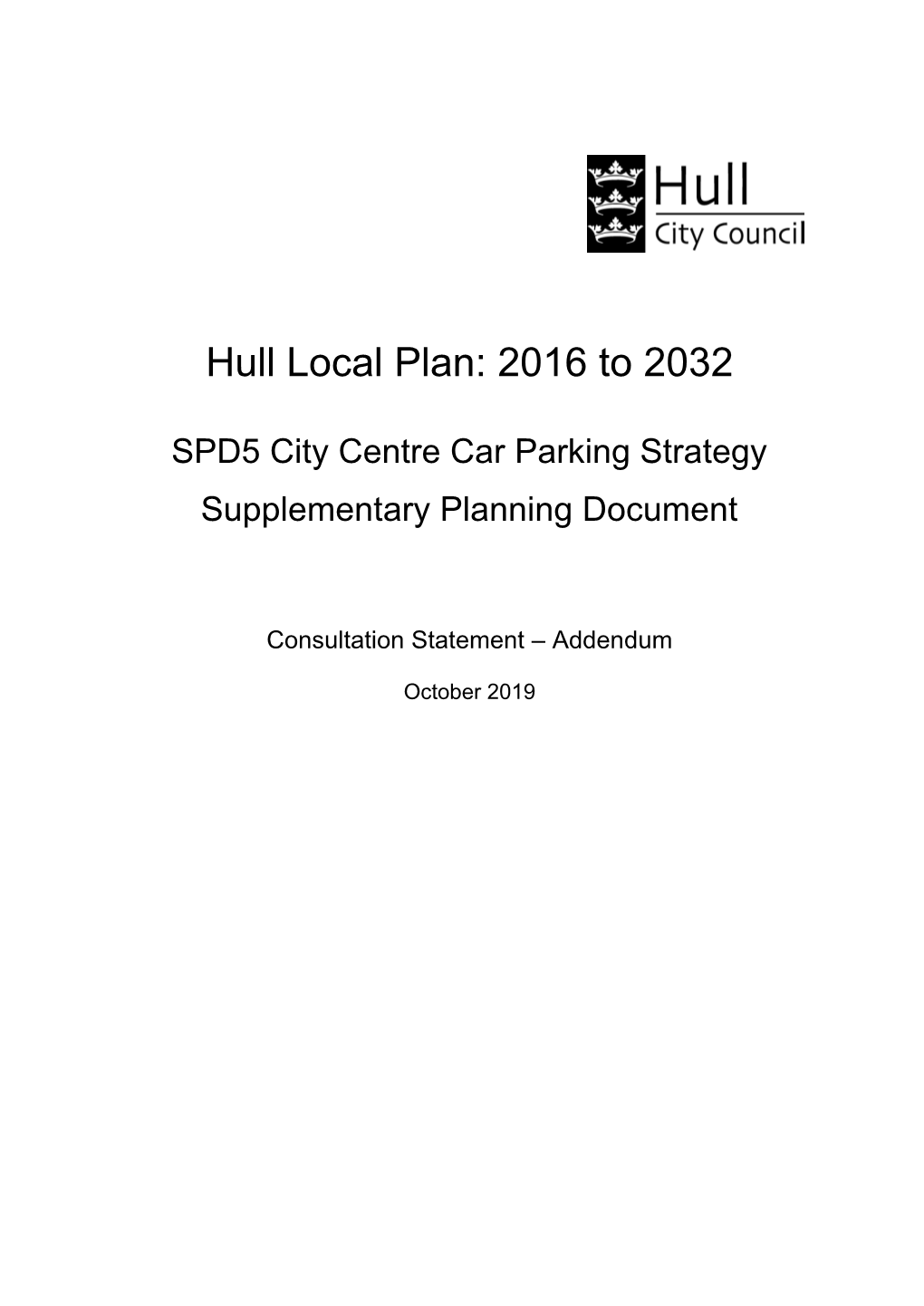 Hull Local Plan: 2016 to 2032