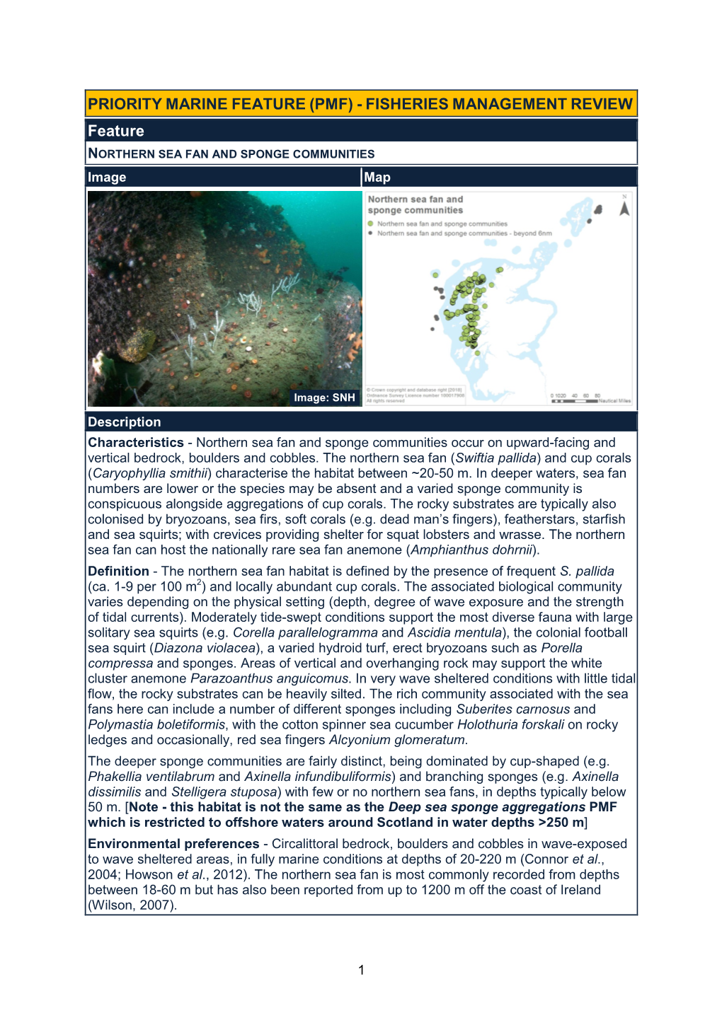 PRIORITY MARINE FEATURE (PMF) - FISHERIES MANAGEMENT REVIEW Feature NORTHERN SEA FAN and SPONGE COMMUNITIES Image Map