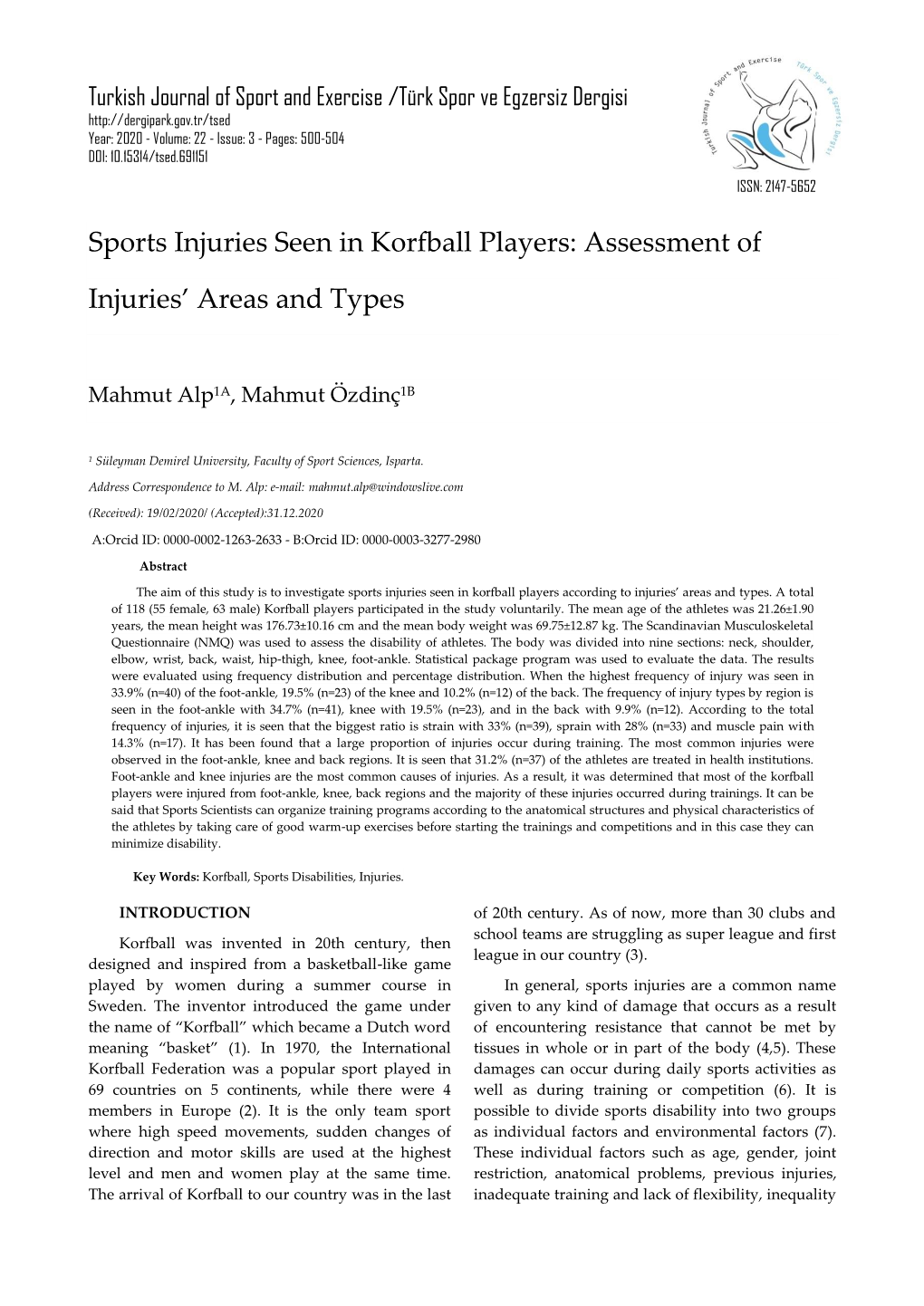 Sports Injuries Seen in Korfball Players: Assessment Of