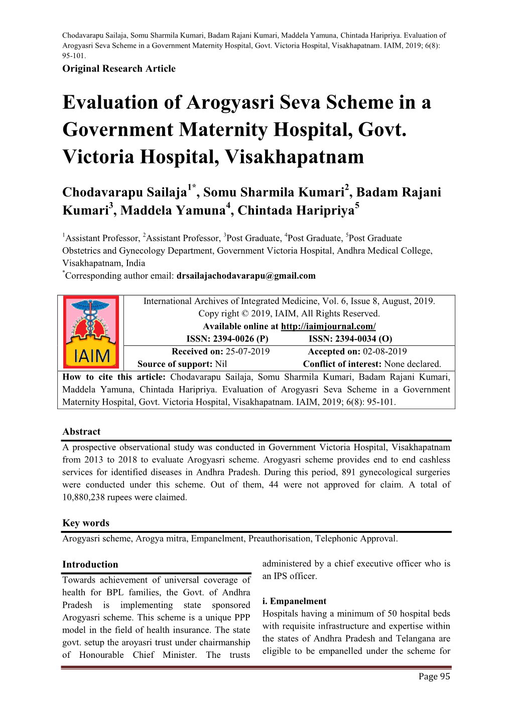 Evaluation of Arogyasri Seva Scheme in a Government Maternity Hospital, Govt