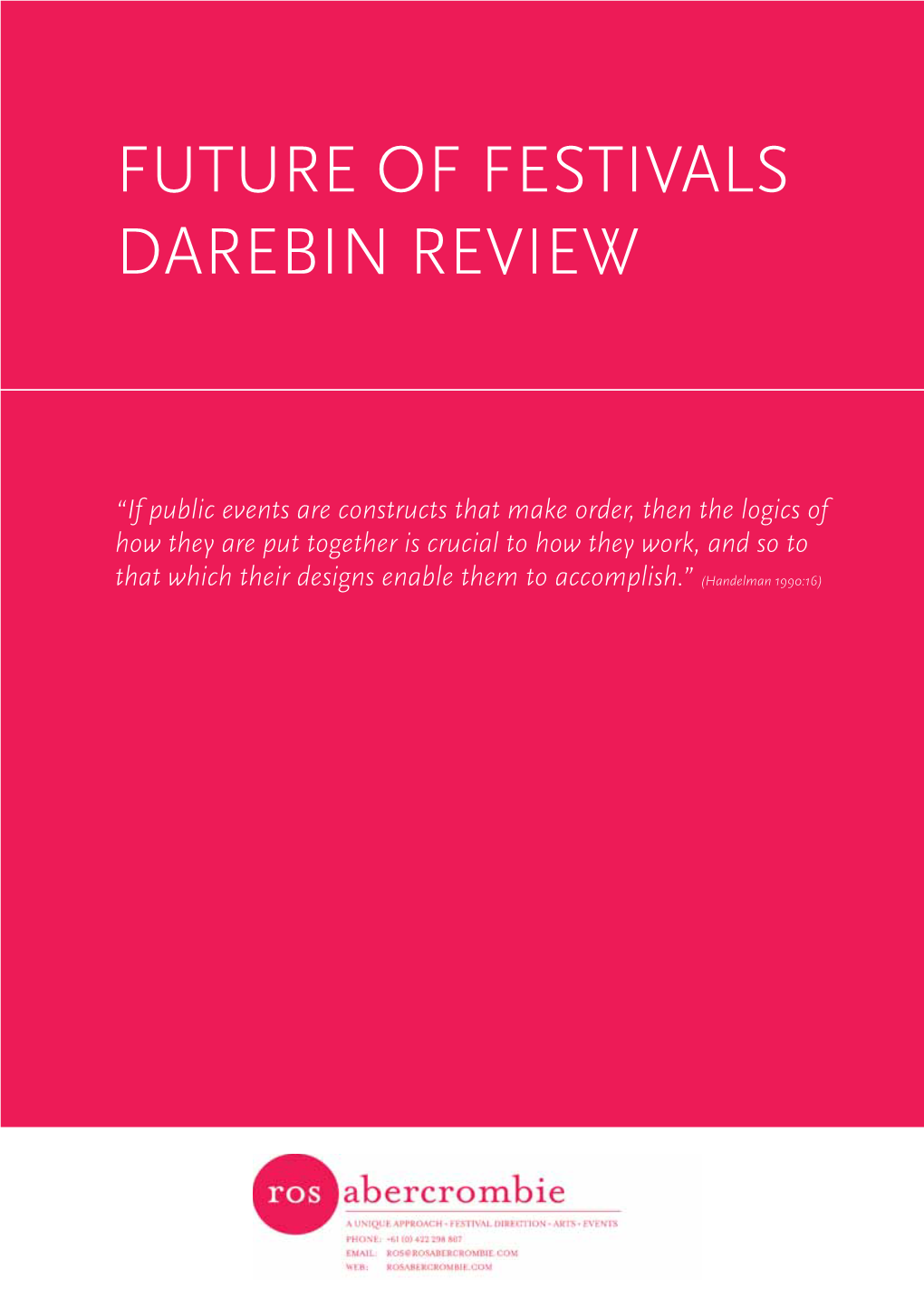 Future of Festivals Darebin Review