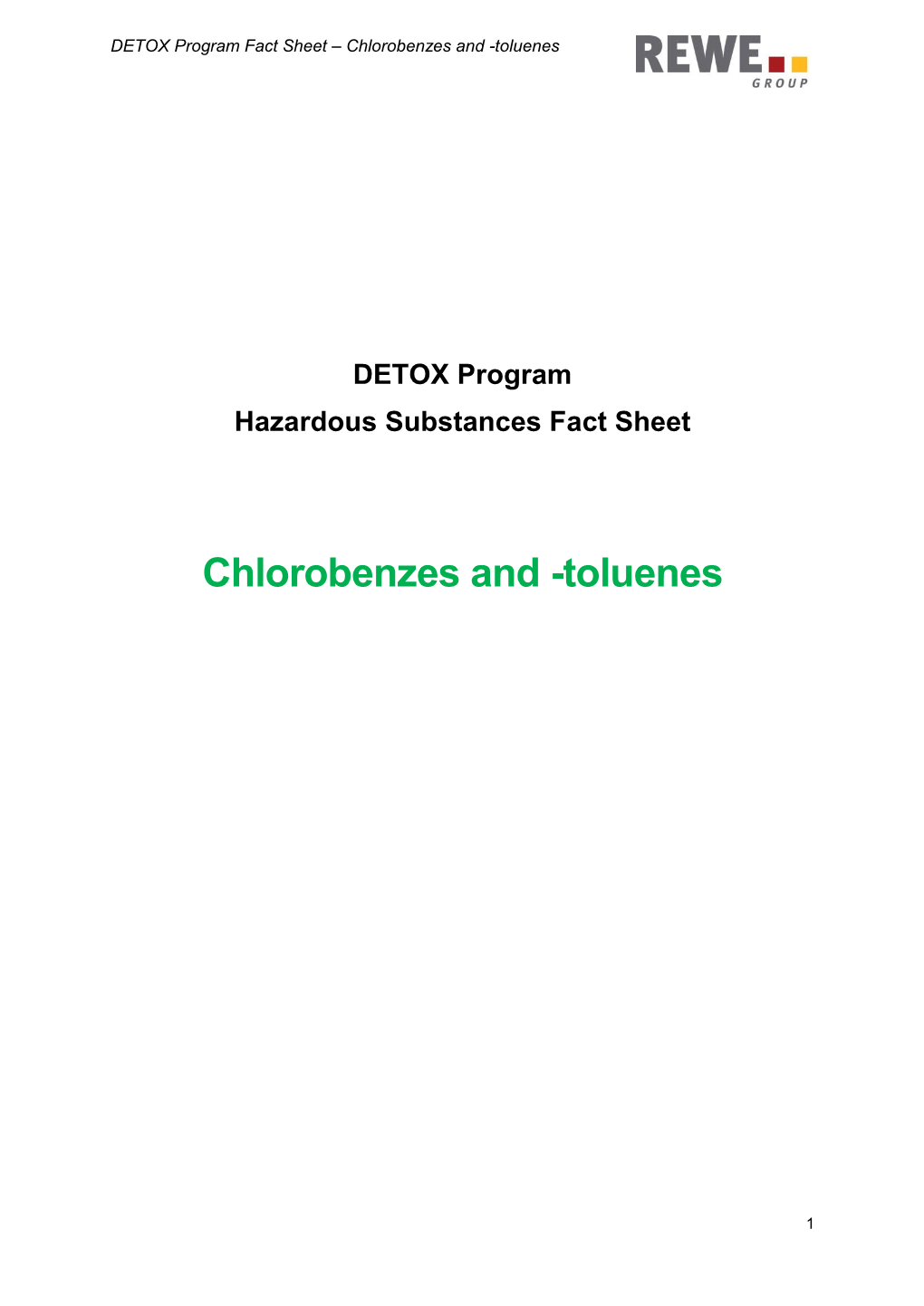 Chlorobenzes and -Toluenes