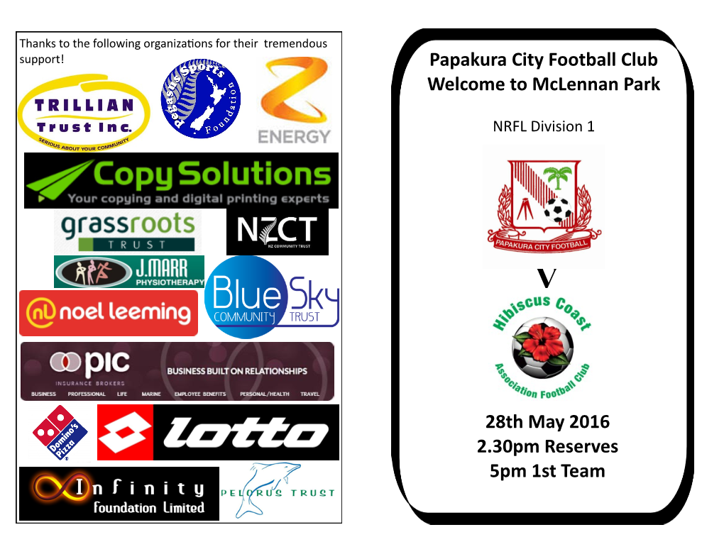 Papakura City Football Club Welcome to Mclennan Park 28Th May 2016