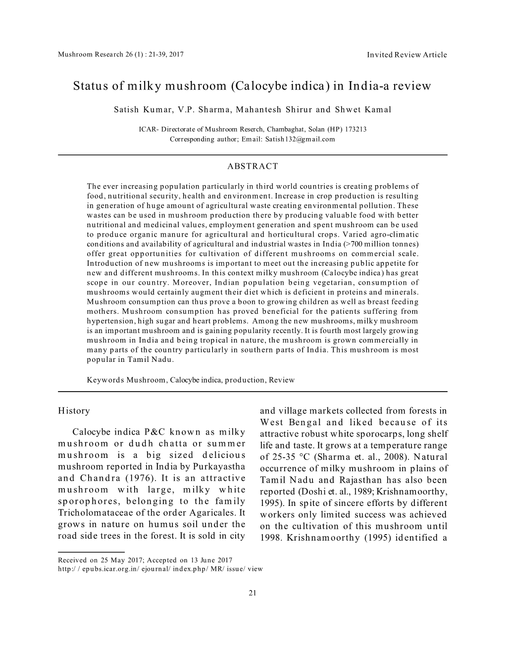 Status of Milky Mushroom (Calocybe Indica) in India-A Review