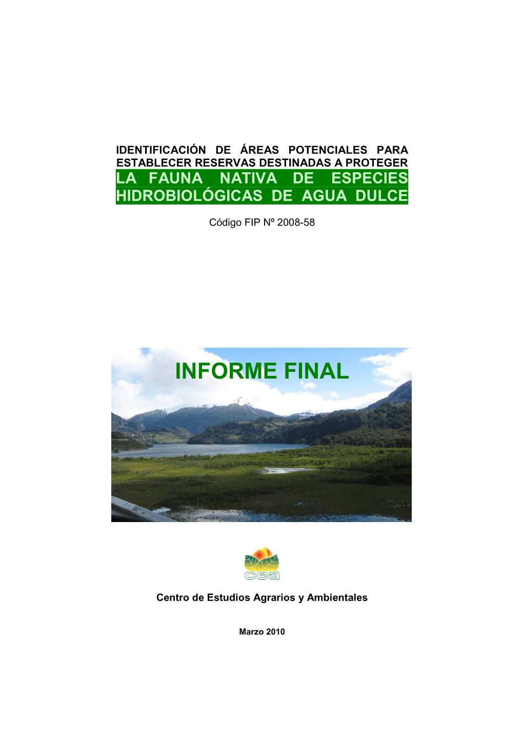 La Fauna Nativa De Especies Hidrobiológicas De Agua Dulce