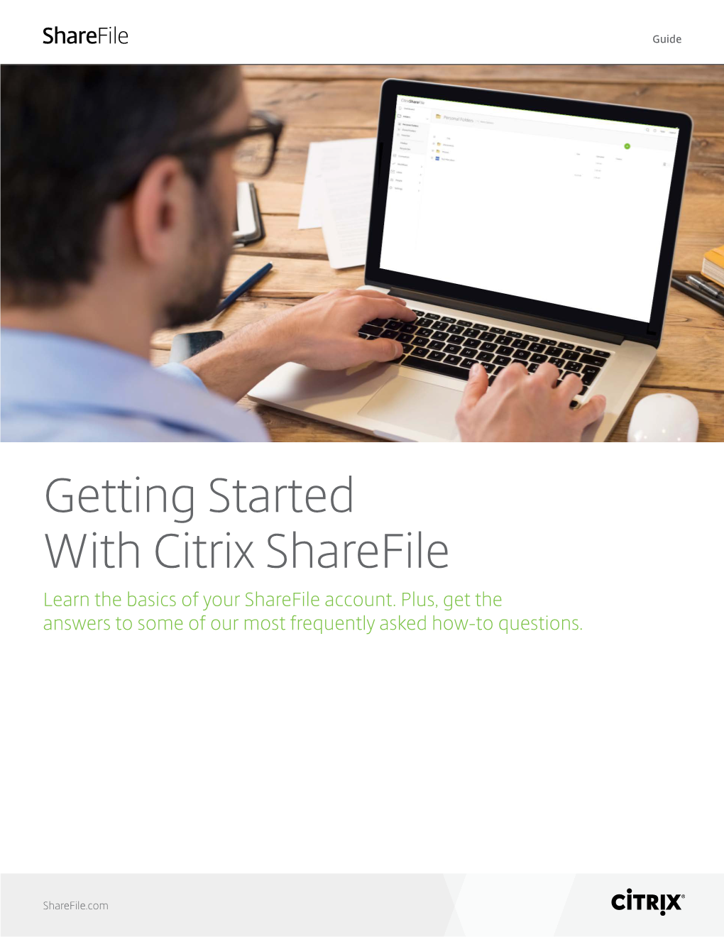 Getting Started with Citrix Sharefile Learn the Basics of Your Sharefile Account