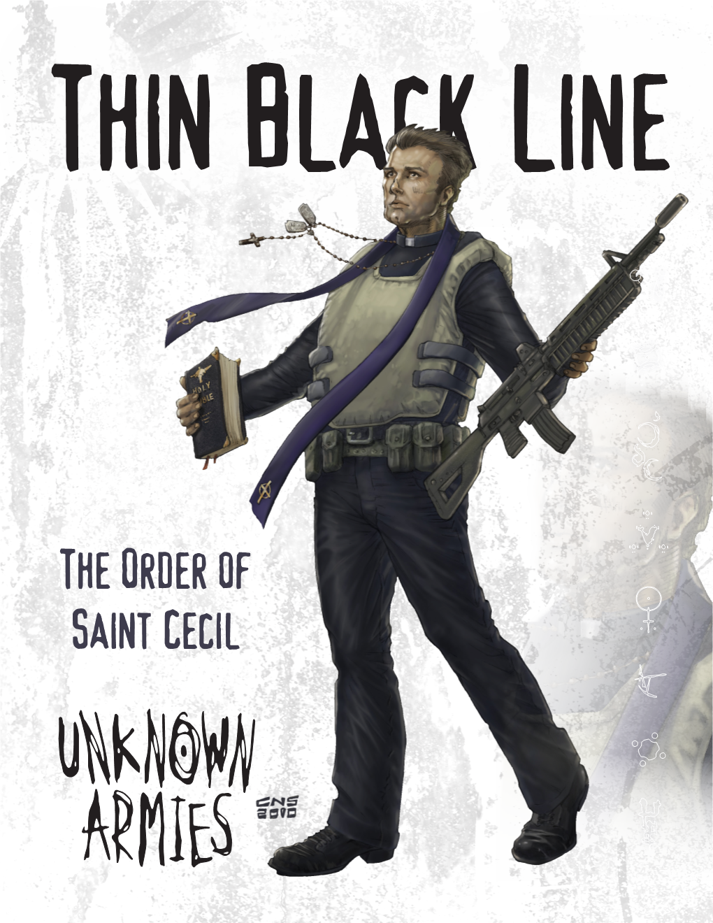 Thin Black Line: the Order of St Cecil