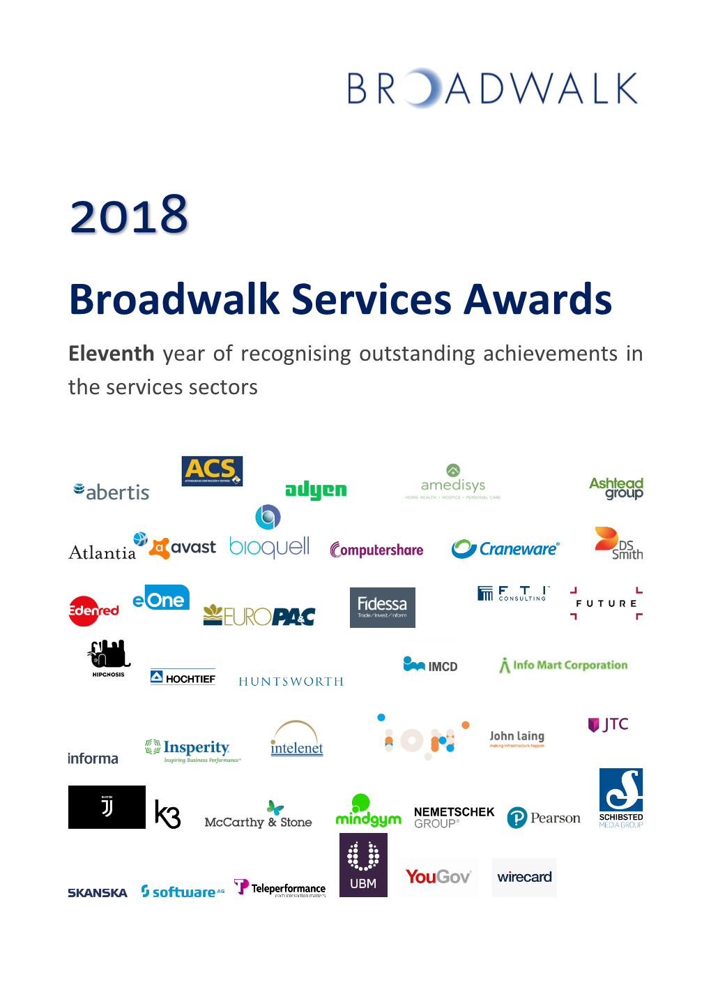 Broadwalk Services Awards Eleventh Year of Recognising Outstanding Achievements in the Services Sectors