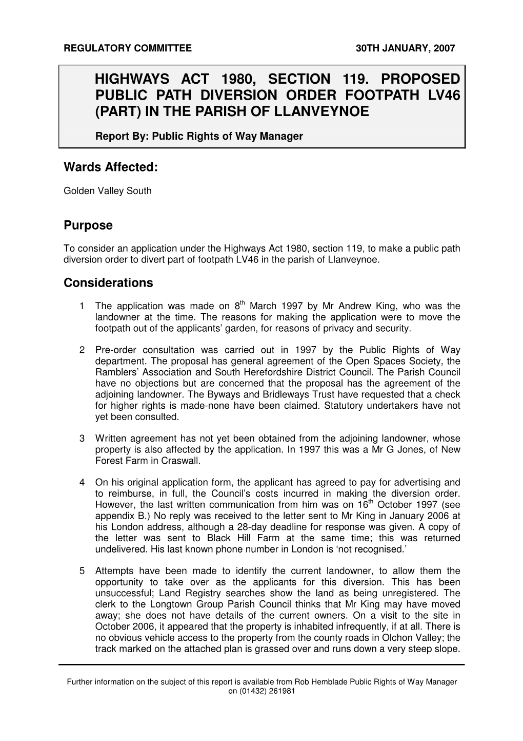 Highways Act 1980, Section 119. Proposed Public Path Diversion Order Footpath Lv46 (Part) in the Parish of Llanveynoe