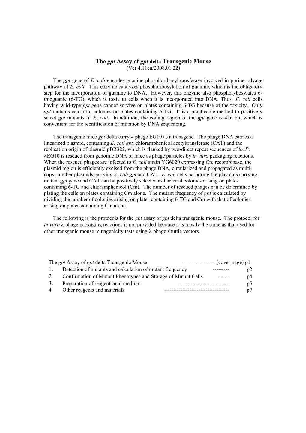 The Gpt Assay of Gpt Delta Transgenic Mouse