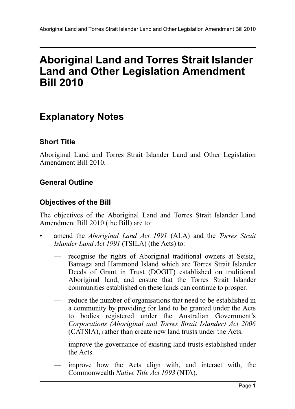 Aboriginal Land and Torres Strait Islander Land and Other Legislation Amendment Bill 2010