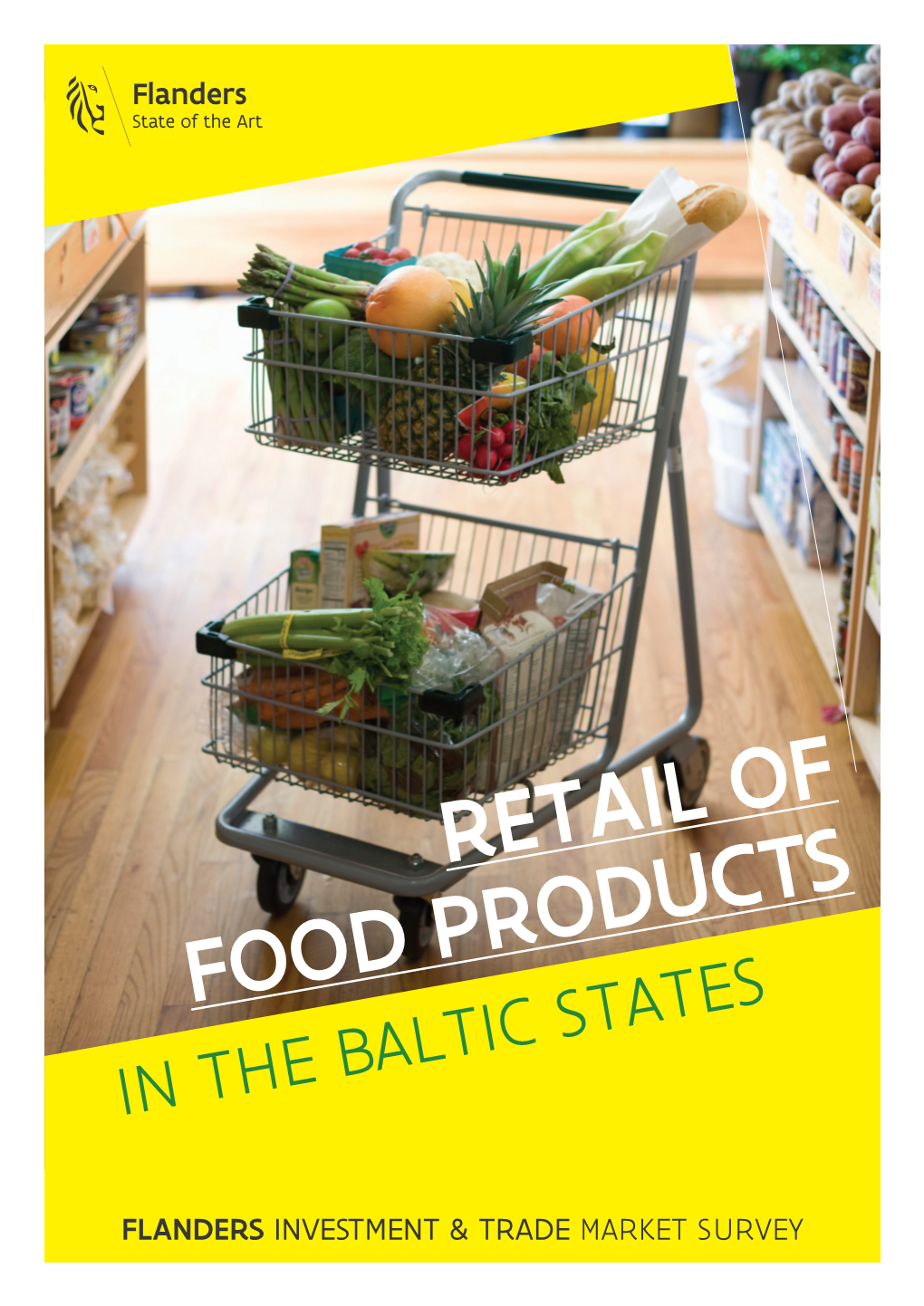 Retail of Food Products in the Baltic States