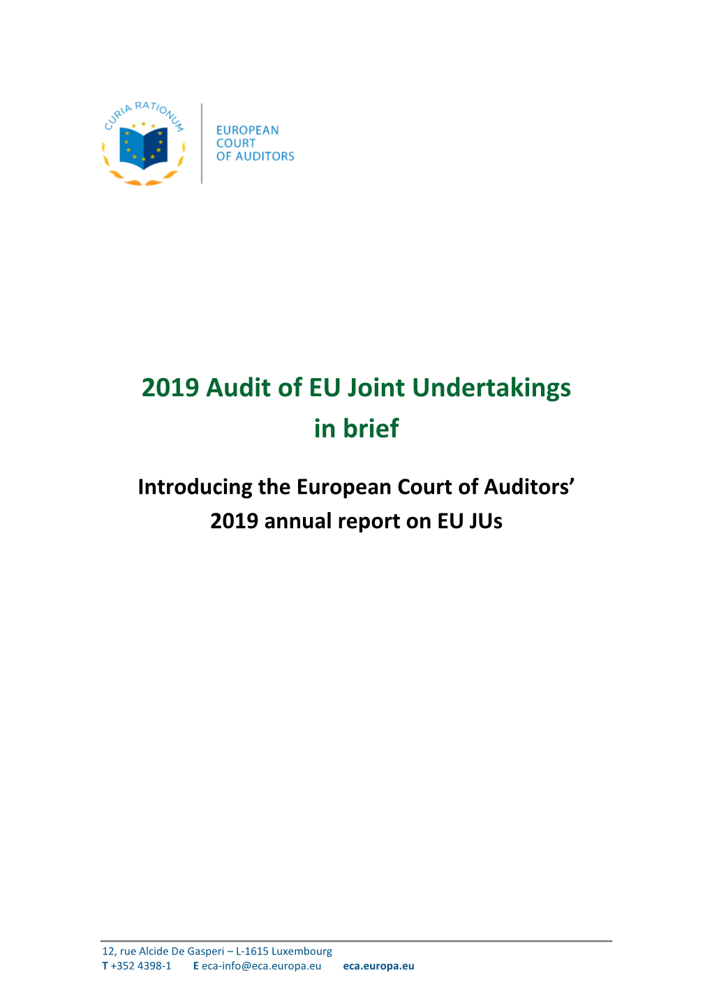 2019 Audit of EU Joint Undertakings in Brief