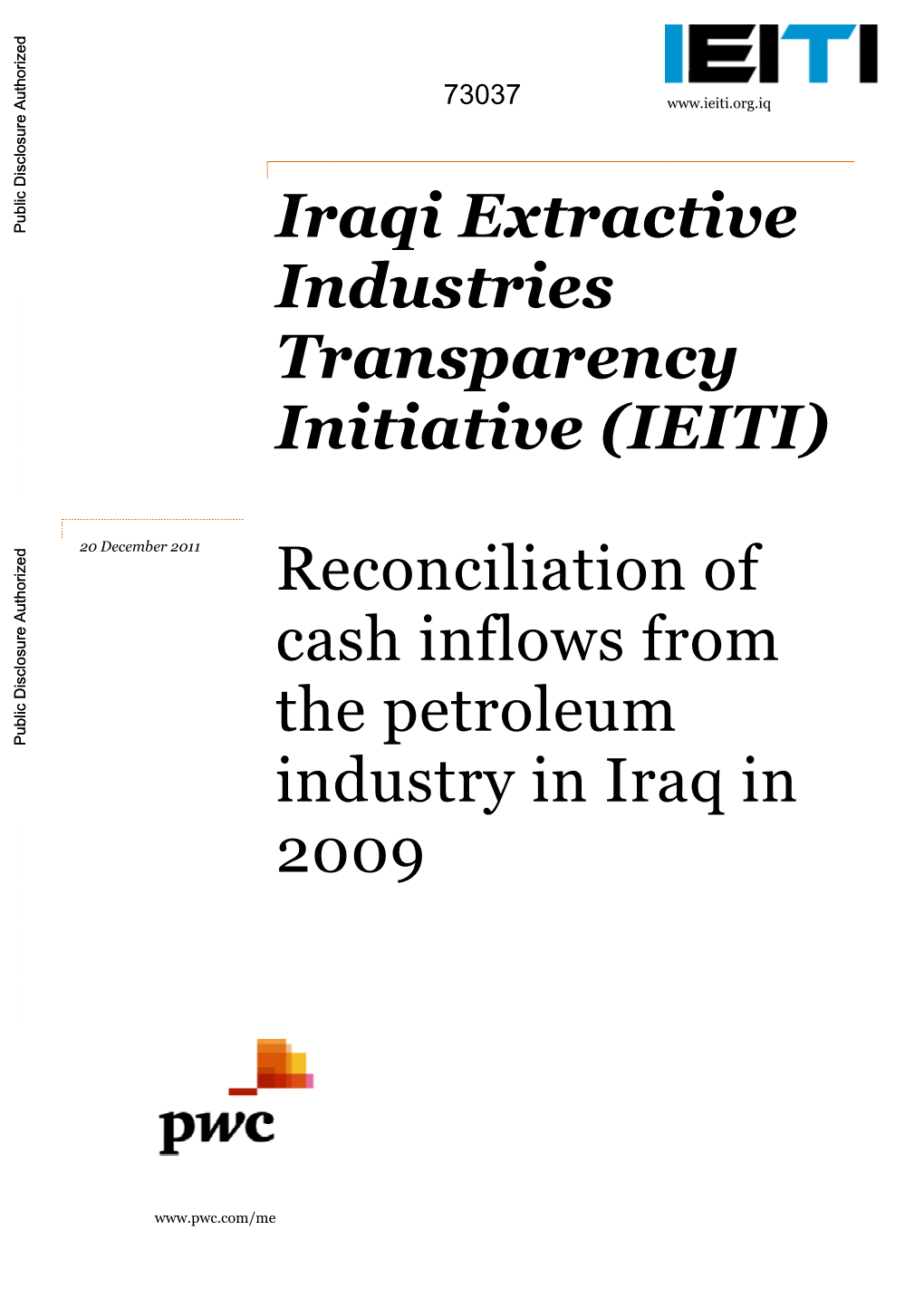 (IEITI) Reconciliation of Cash Inflows from the Petroleum Industry in Iraq in 2009