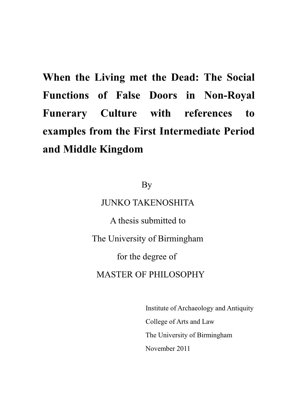The Social Functions of False Doors in Non-Royal Funerary Culture with References to Examples from the First Intermediate Period and Middle Kingdom