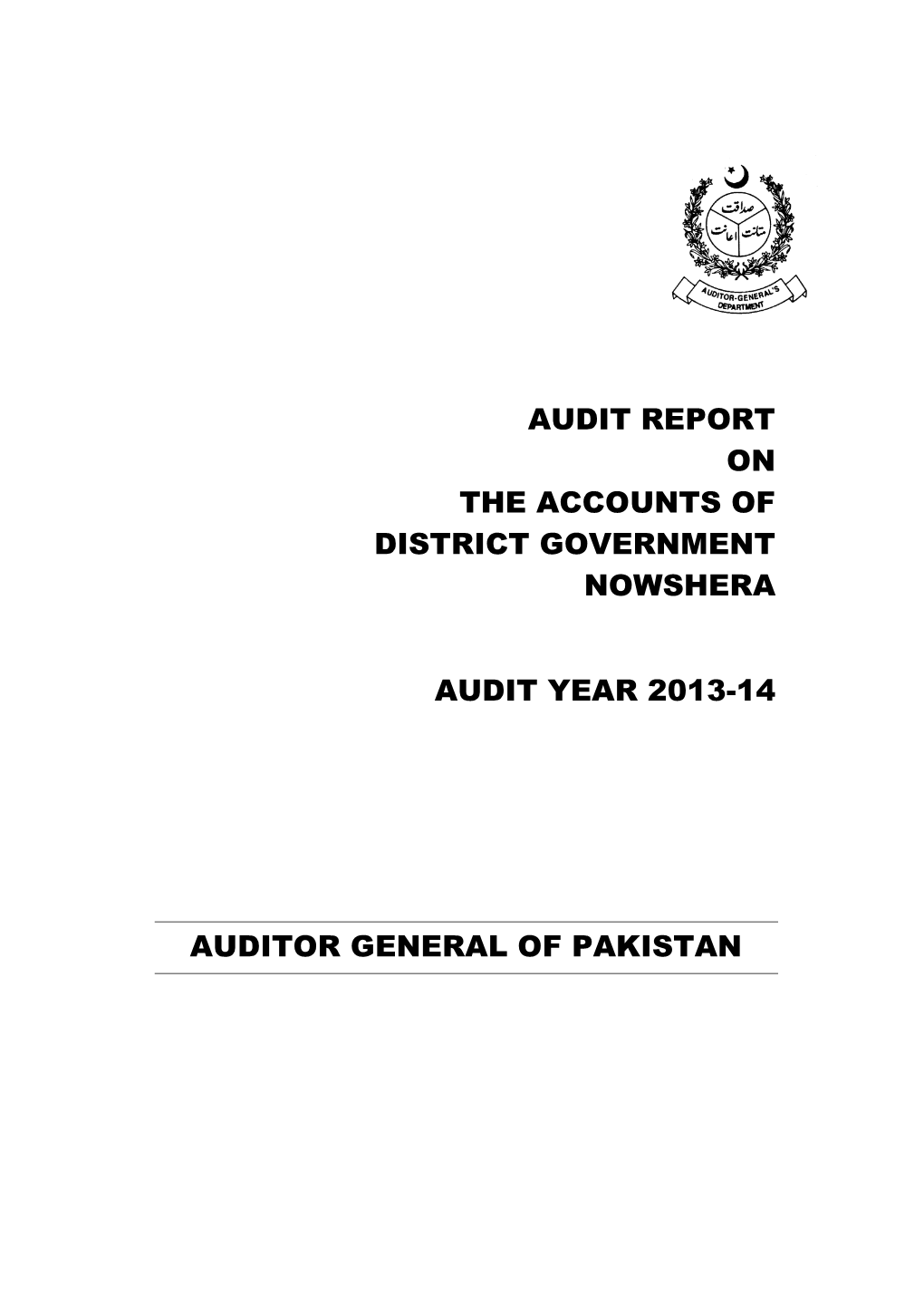 Audit Report on the Accounts of District Government Nowshera