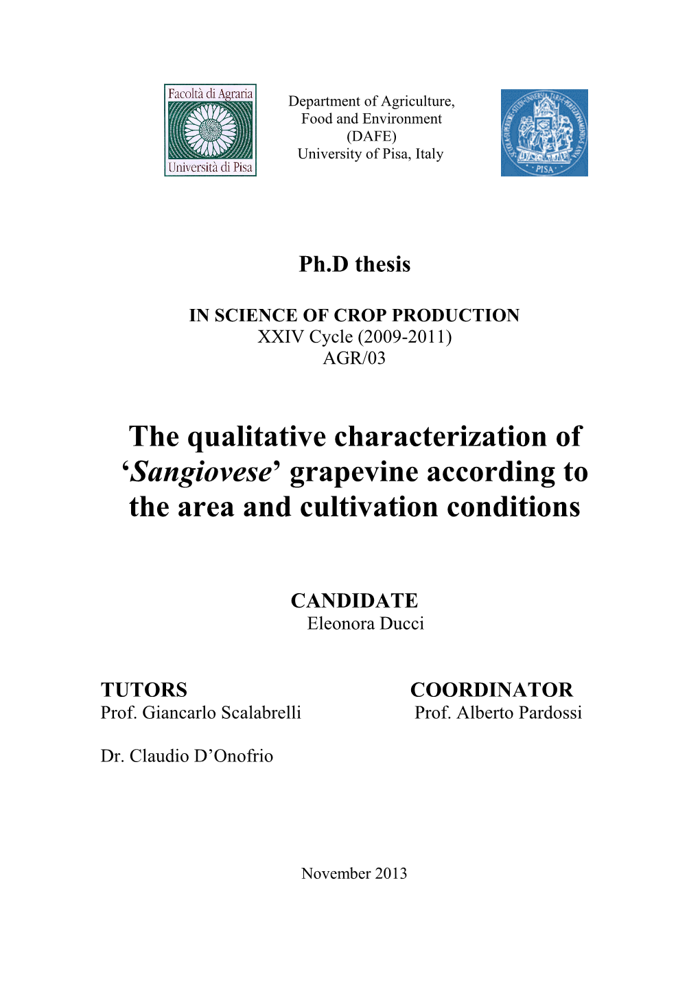 Sangiovese’ Grapevine According to the Area and Cultivation Conditions