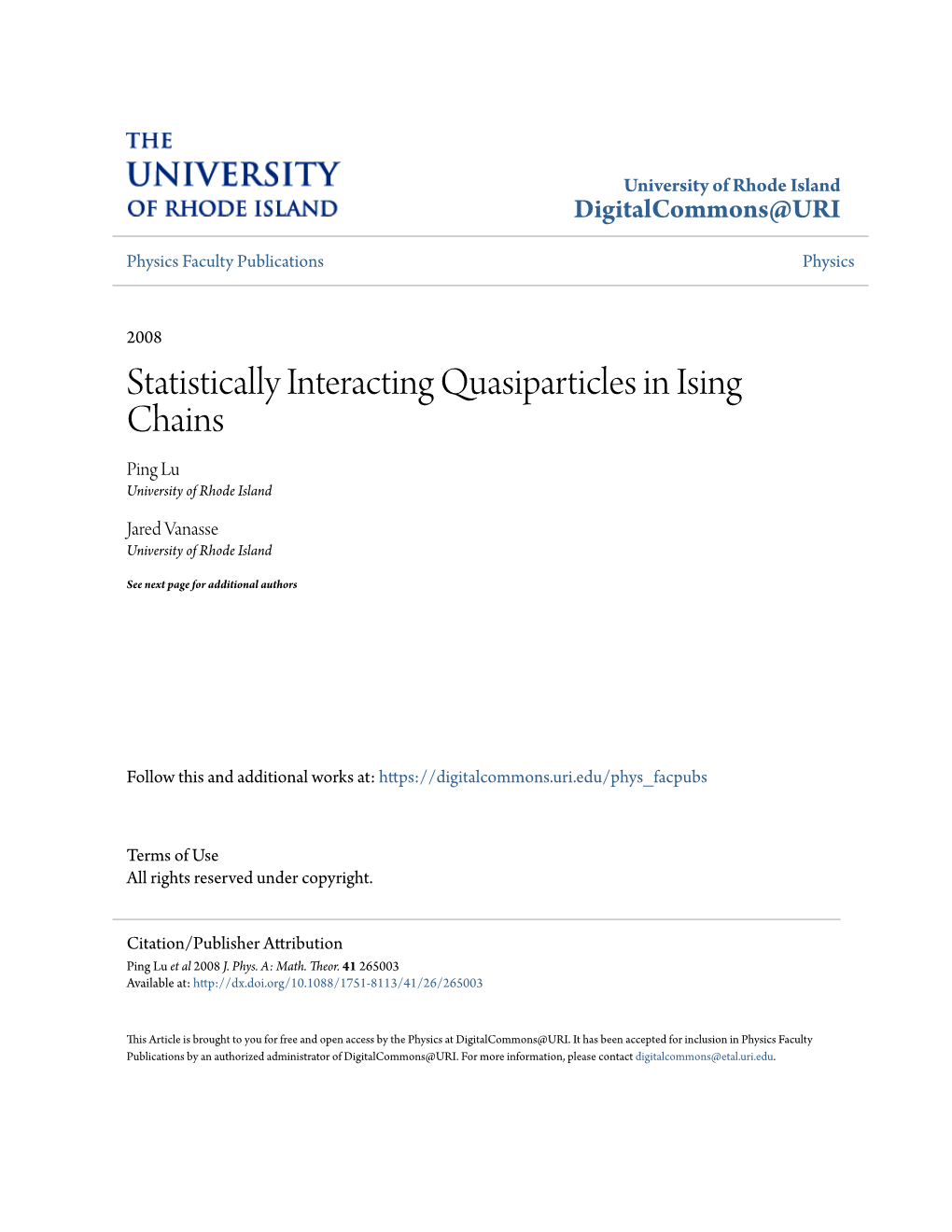 Statistically Interacting Quasiparticles in Ising Chains Ping Lu University of Rhode Island