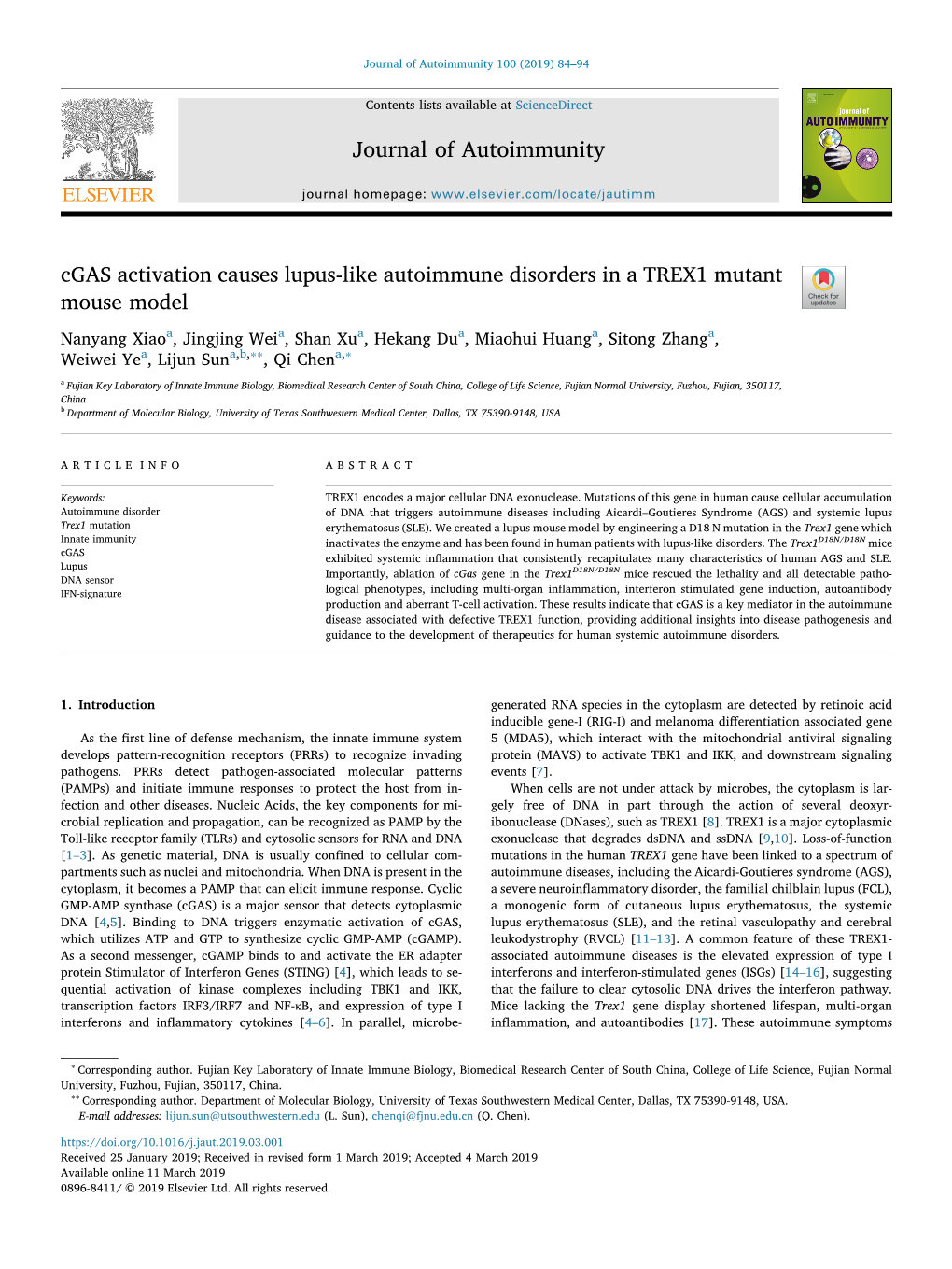 Cgas Activation Causes Lupus-Like Autoimmune Disorders in a TREX1 Mutant Mouse Model T