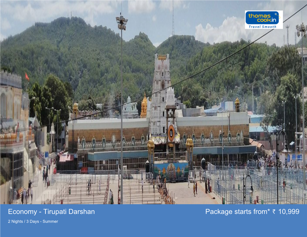 Economy - Tirupati Darshan Package Starts From* 10,999