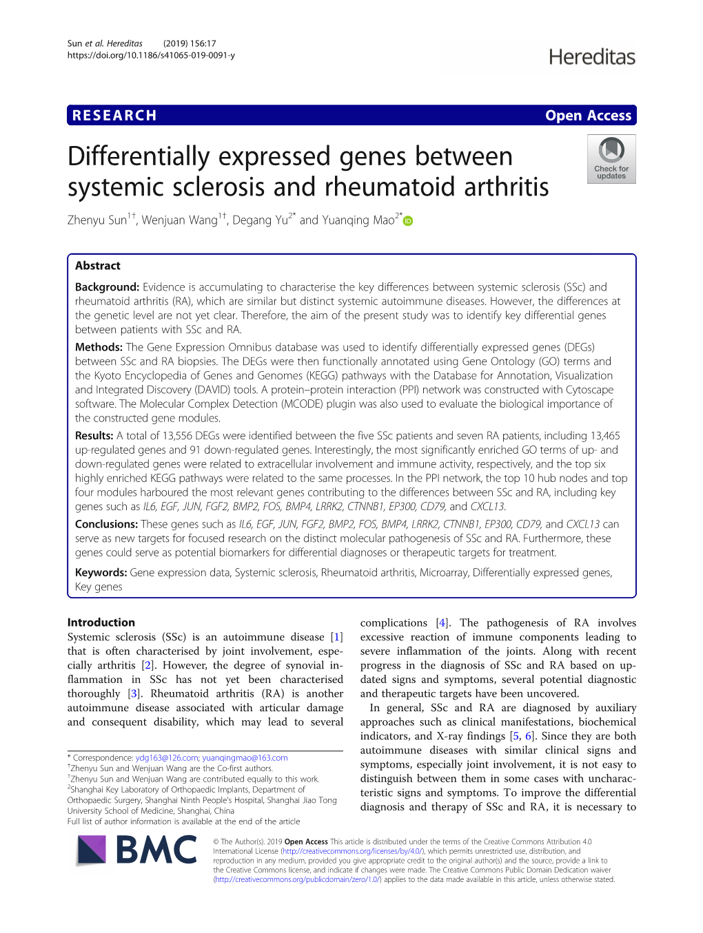 Differentially Expressed Genes Between Systemic Sclerosis and Rheumatoid Arthritis Zhenyu Sun1†, Wenjuan Wang1†, Degang Yu2* and Yuanqing Mao2*