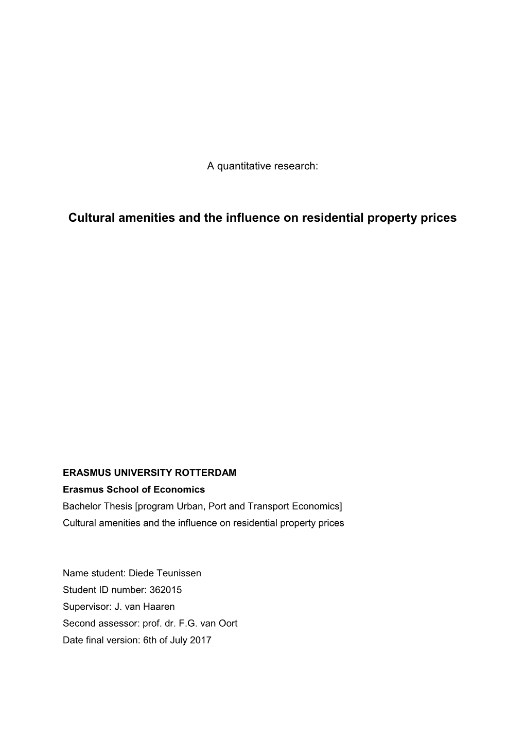 Cultural Amenities and the Influence on Residential Property Prices