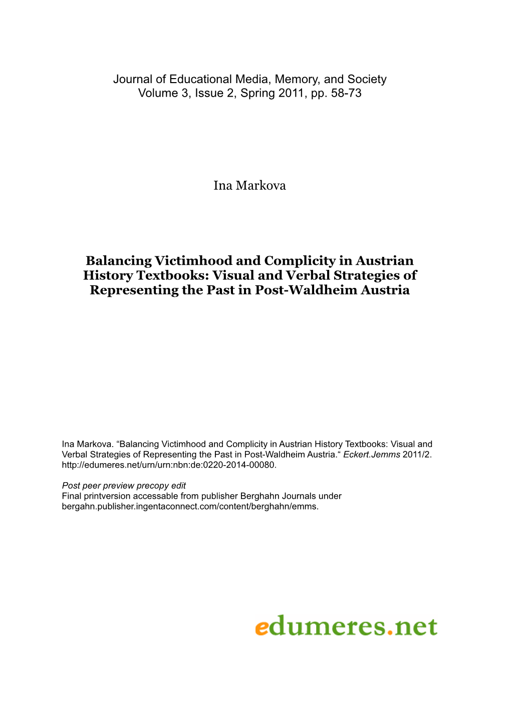 Balancing Victimhood and Complicity in Austrian History Textbooks: Visual and Verbal Strategies of Representing the Past in Post-Waldheim Austria