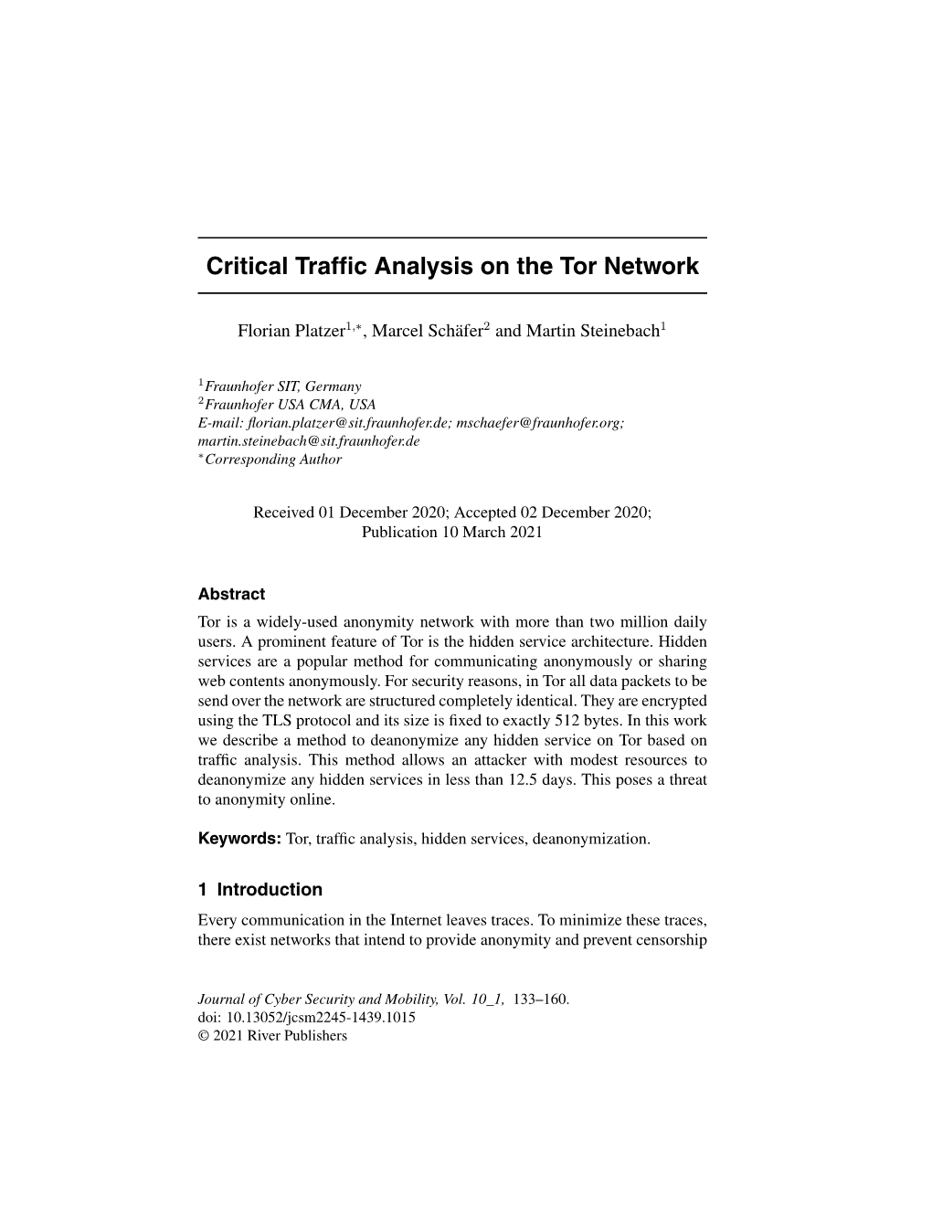Critical Traffic Analysis on the Tor Network