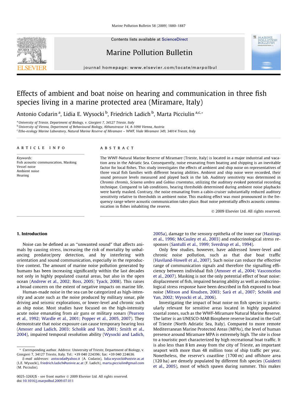 Effects of Ambient and Boat Noise on Hearing and Communication in Three ﬁsh Species Living in a Marine Protected Area (Miramare, Italy)