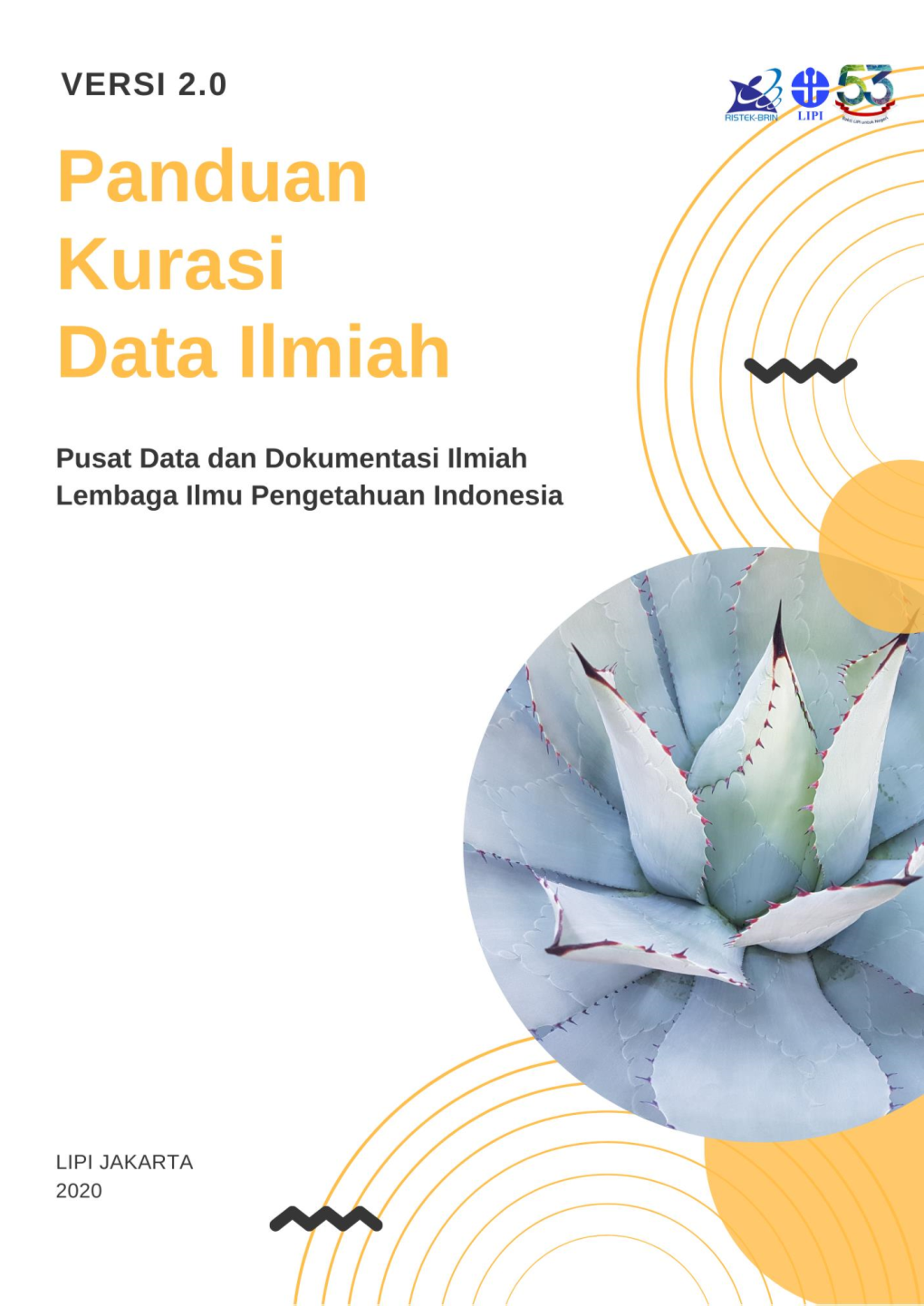 Panduan Kurasi Data Ilmiah Versi 2.0 | 0