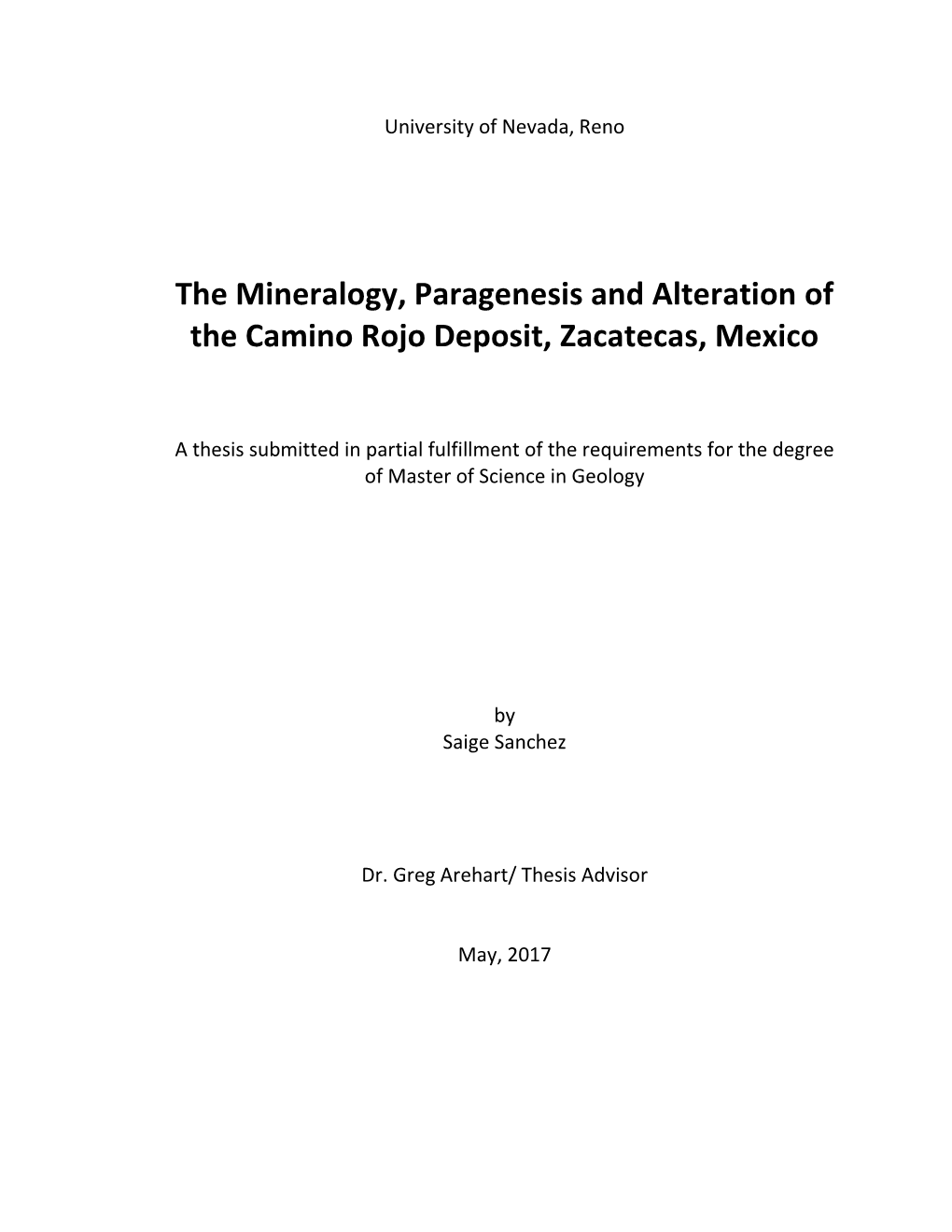 The Mineralogy, Paragenesis and Alteration of the Camino Rojo Deposit, Zacatecas, Mexico