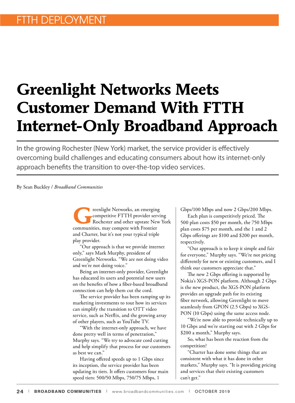 Greenlight Networks Meets Customer Demand with FTTH Internet-Only Broadband Approach