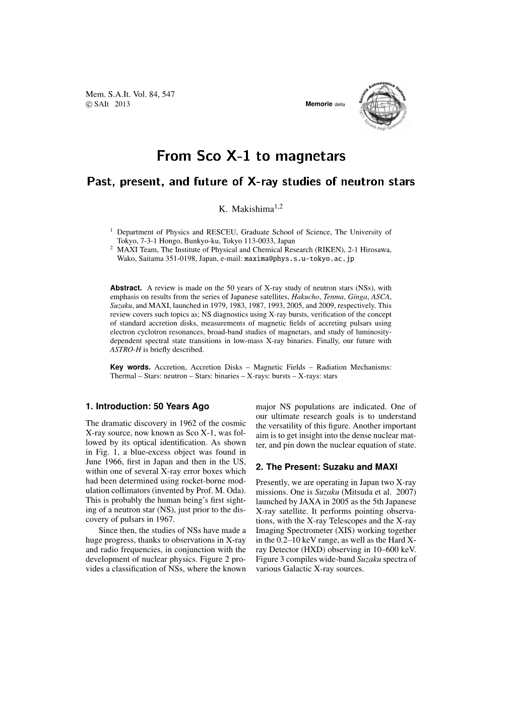 From Sco X-1 to Magnetars