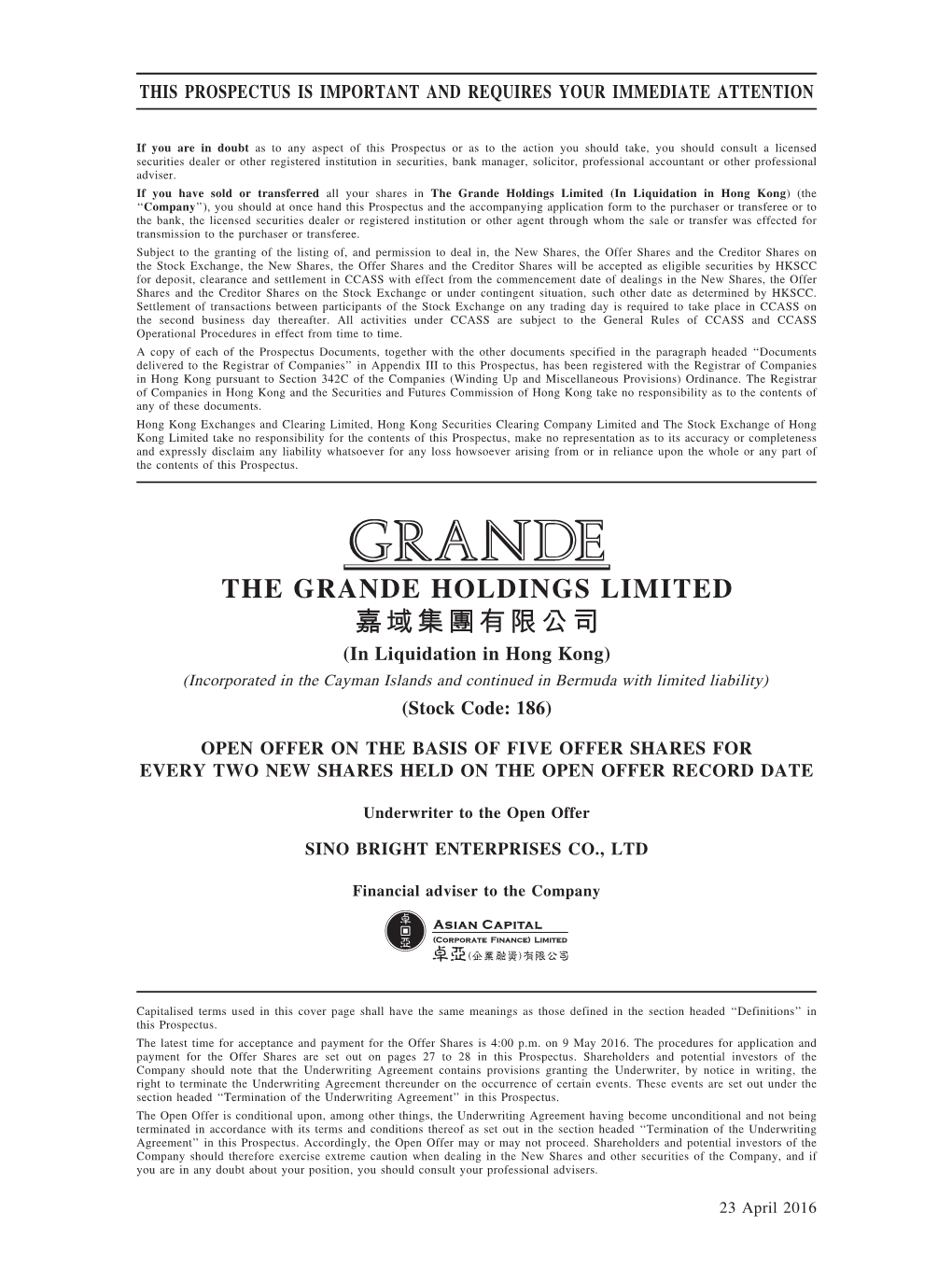 The Grande Holdings Limited 嘉域集團有限公司