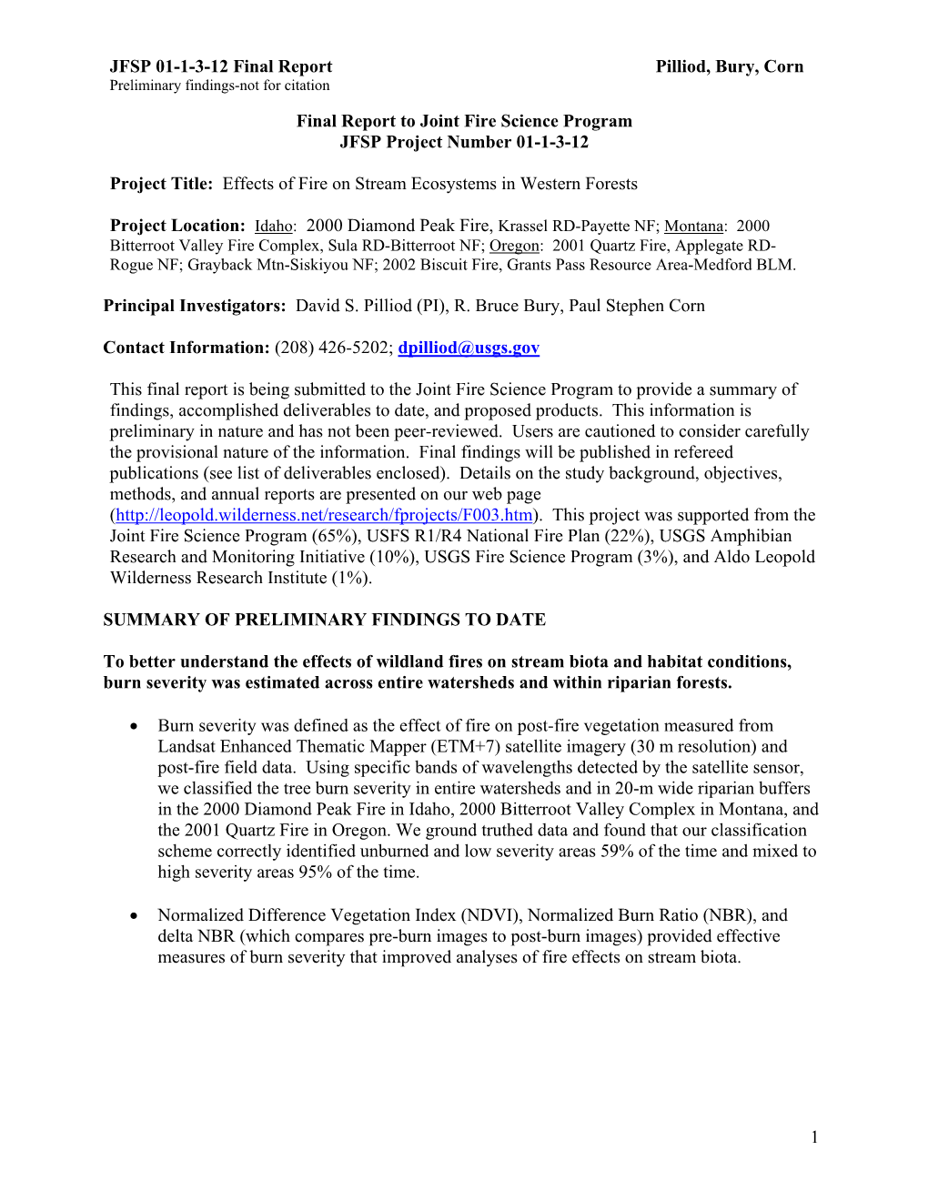 JFSP 01-1-3-12 Final Report Pilliod, Bury, Corn Preliminary Findings-Not for Citation