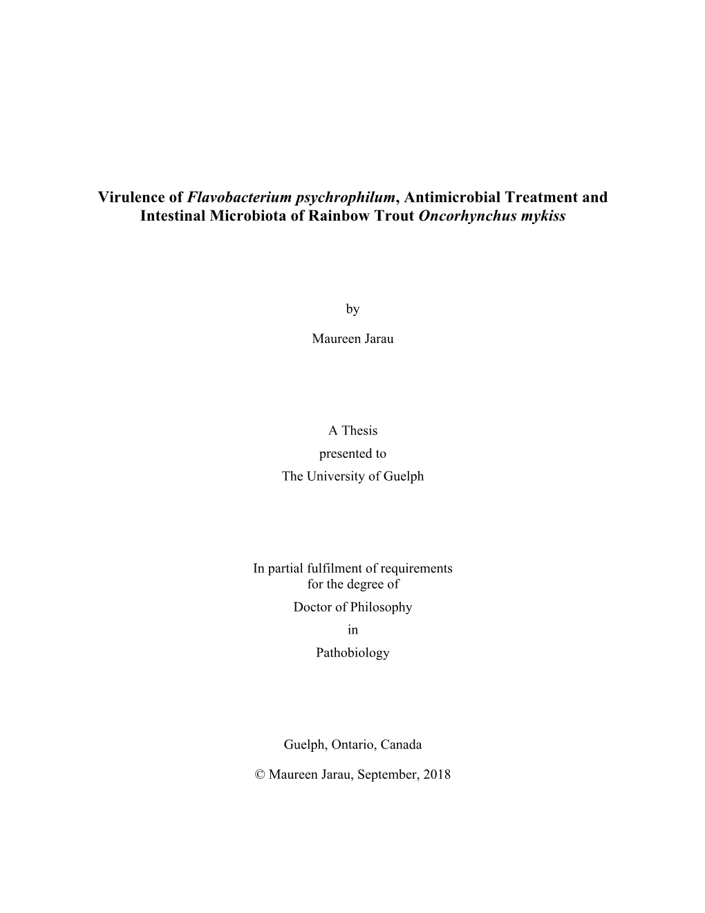 Virulence of Flavobacterium Psychrophilum, Antimicrobial Treatment and Intestinal Microbiota of Rainbow Trout Oncorhynchus Mykiss