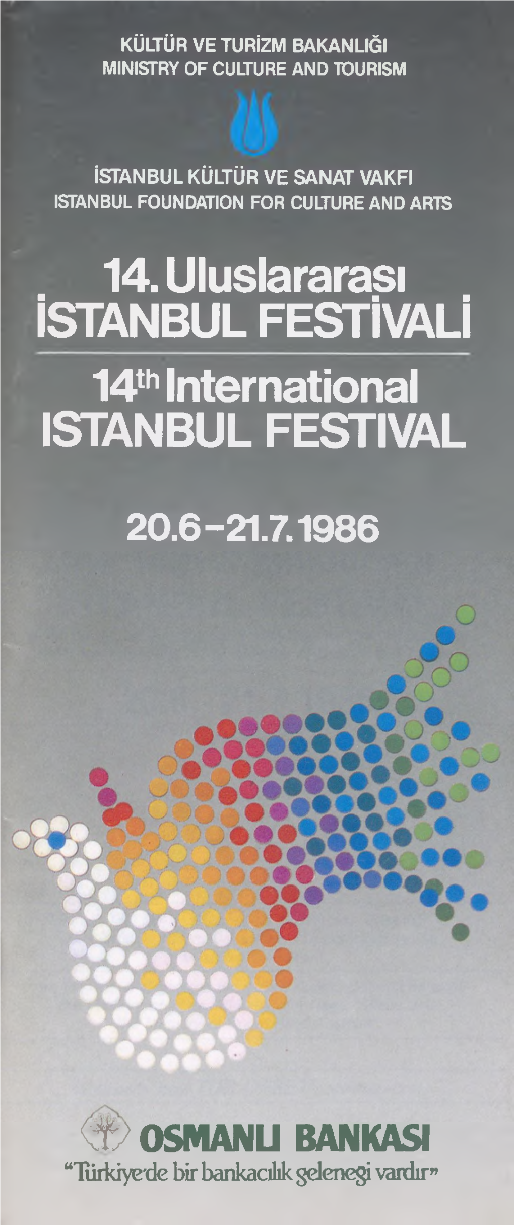 14. Uluslararası İSTANBUL FESTİVALİ 14Th International İSTANBUL FESTİVAL